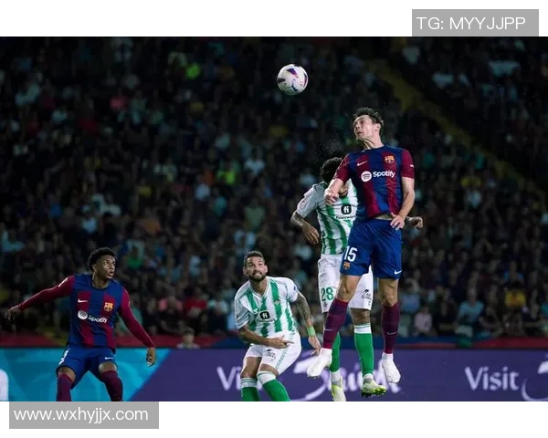 2020年巴萨与皇家贝蒂斯激战回顾精彩瞬间与战术分析